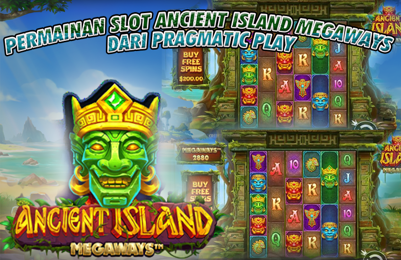 Permainan slot ancient island megaways dari pragmatic play